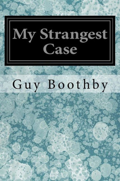My Strangest Case - 9781978072985