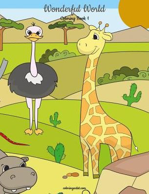 Wonderful World Coloring Book 1