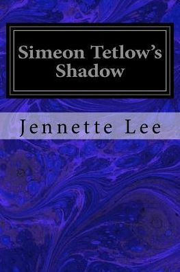 Simeon Tetlow's Shadow - 9781978079922