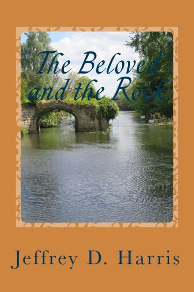 The Beloved And The Rock : Parted Waters