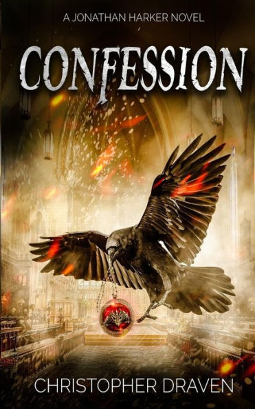 Confession: A Jonathan Harker Novel: Supernatural Thriller