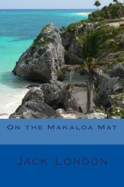 On The Makaloa Mat - 9781978101937
