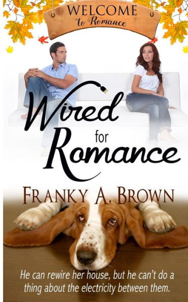 Wired For Romance