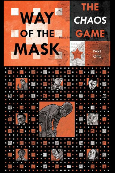 Way Of The Mask : The Chaos Game: Part One (Black And White Inkwash Edition)