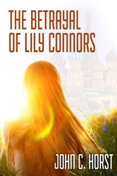 The Betrayal Of Lily Connors