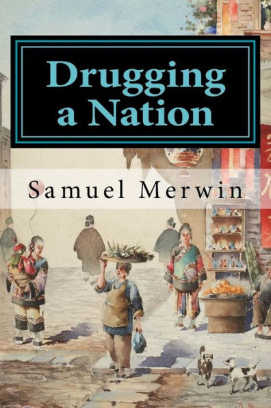 Drugging a Nation - 9781978164789