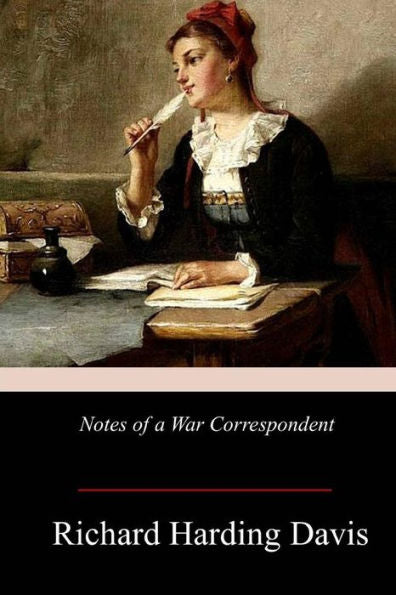 Notes Of A War Correspondent - 9781978168466