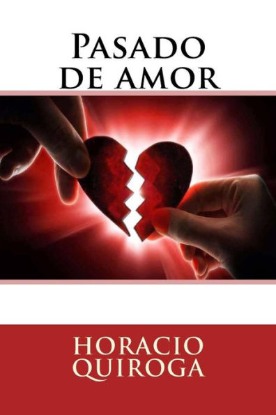 Pasado De Amor
