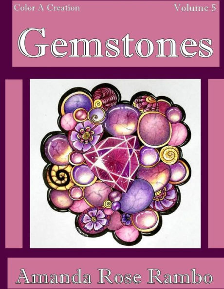 Colorea una creación de piedras preciosas: Volumen 5