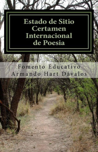 Estado de Sitio Certamen Internacional de Poesia (Spanish Edition)