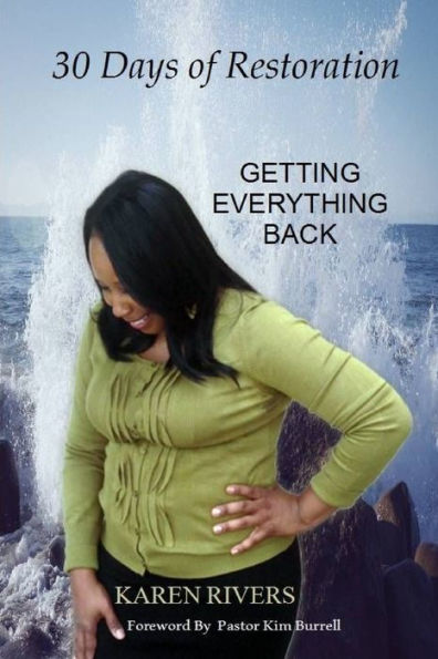 30 Days of Restoration: Getting everything back