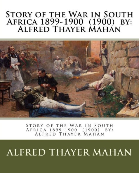Story Of The War In South Africa 1899-1900