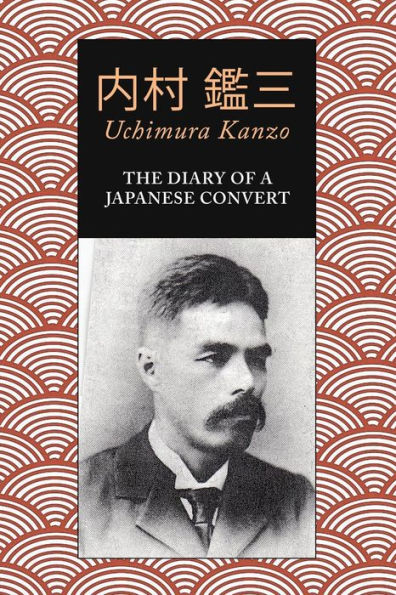 The Diary Of A Japanese Convert - 9781978250772
