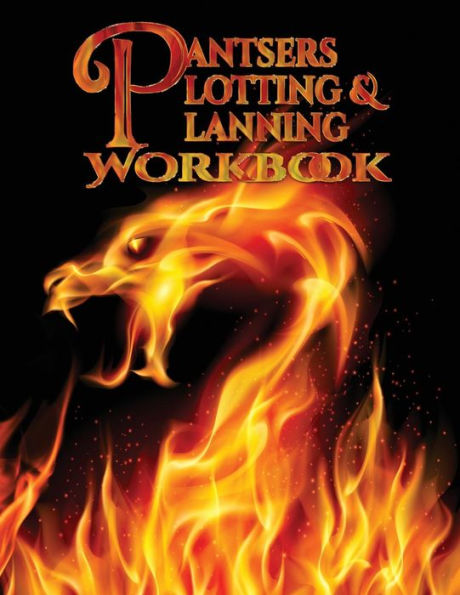 Pantsers Plotting And Planning Workbook 10