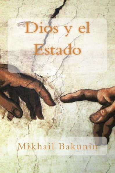 Dios y el Estado (Spanish Edition) - 9781978280380