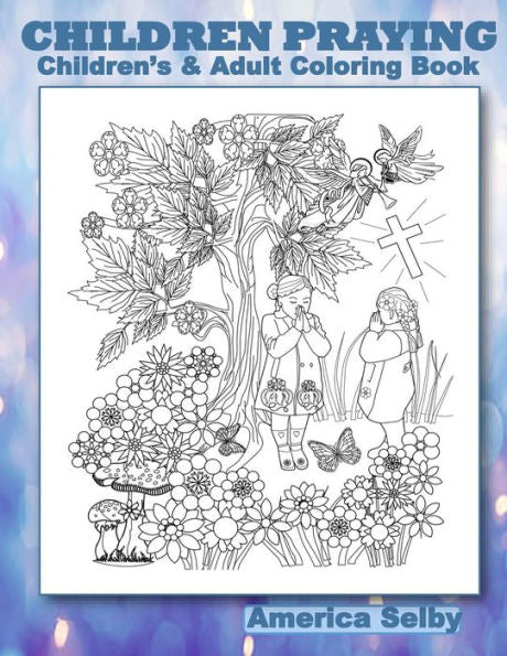 NIÑOS ORANDO Libro para colorear para niños y adultos: NIÑOS ORANDO Libro para colorear para niños y adultos (Oración)