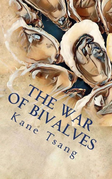 The War Of Bivalves