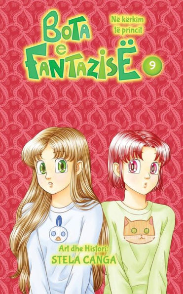 Bota E Fantazise: Kapitull 09 - Ne Kerkim Te Princit (Albanian Edition)