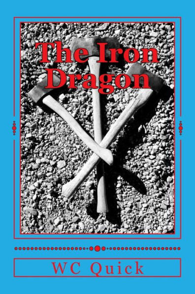 The Iron Dragon : An Orb Fantasy