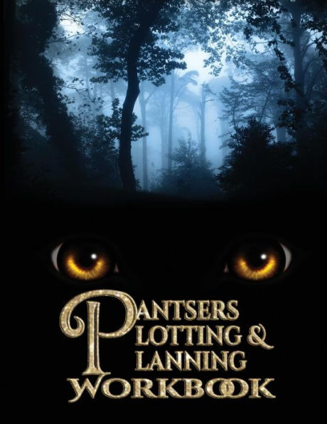 Pantsers Plotting And Planning Workbook 18