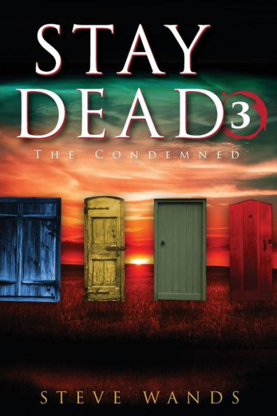 Stay Dead 3 : The Condemned