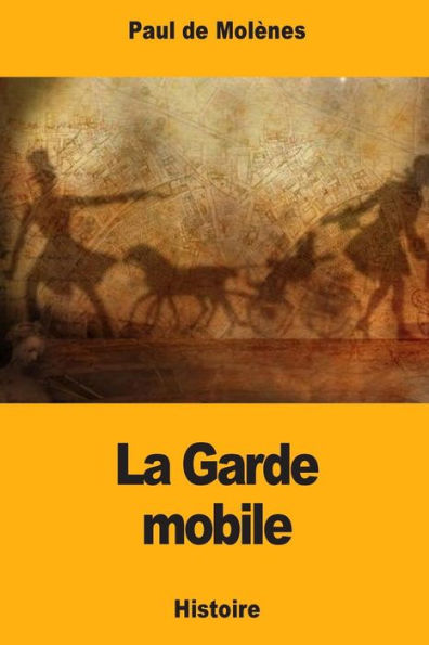 La Garde mobile (French Edition)