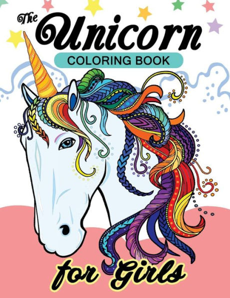 The Unicorn Coloring Books For Girls : Relaxing Designs Of Cute Unicorn (A Horse Mystical Creature)