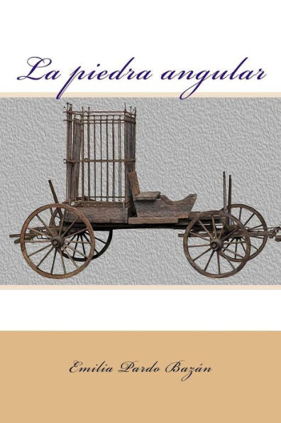 La piedra angular (Spanish Edition) - 9781978357167