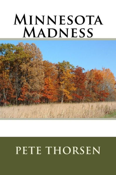 Minnesota Madness