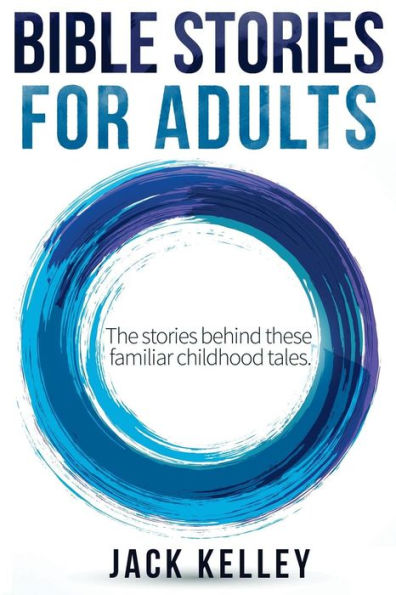 Historias bíblicas para adultos: las historias detrás de estos conocidos cuentos infantiles
