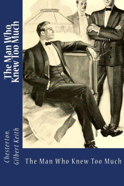 The Man Who Knew Too Much - 9781978372306