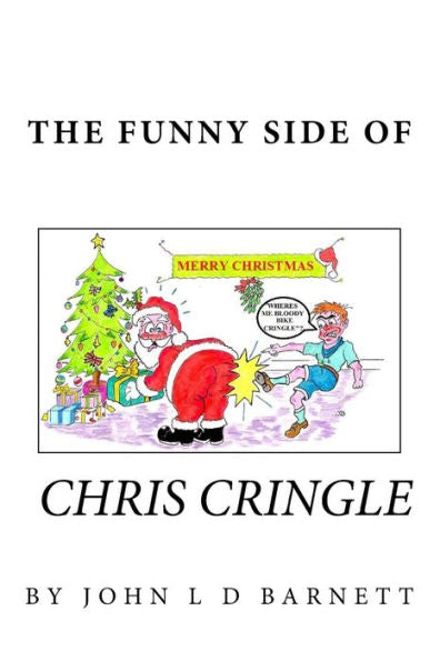 The Funny Side Of Chris Cringle