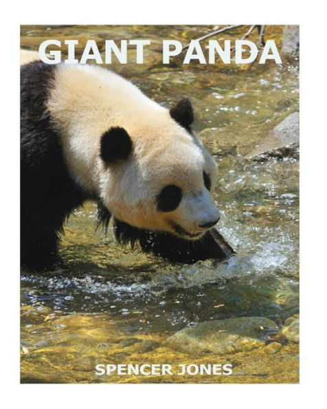Giant Panda (Amazing Nature Childrens Books)