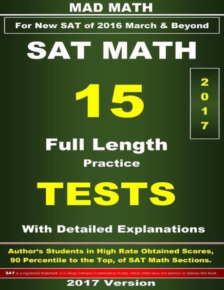 2017 Nuevos exámenes SAT Math 15 (Preparación para el examen Mad Math)
