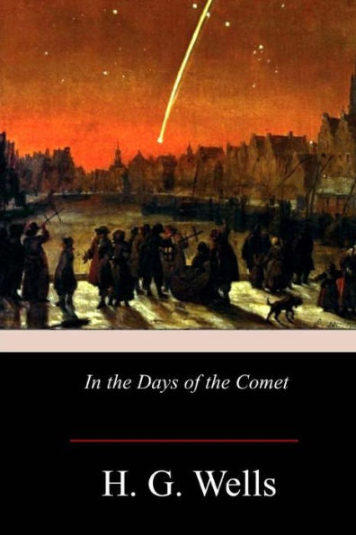 In the Days of the Comet - 9781978434165