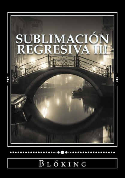 Sublimación Regresiva Iii
