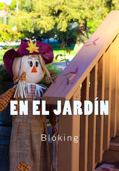En el jardín (Spanish Edition)