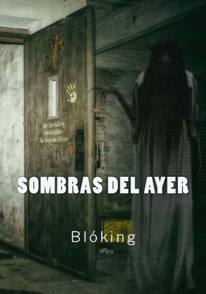 Sombras Del Ayer