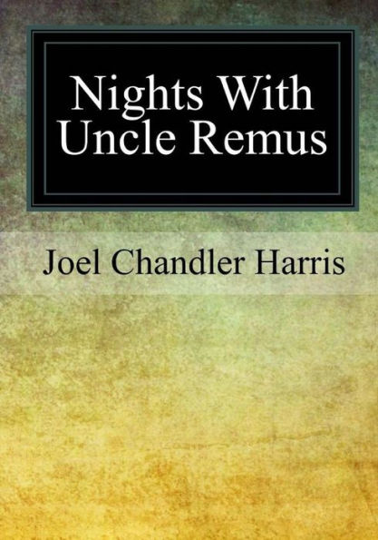 Nights With Uncle Remus - 9781978474369