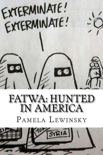 Fatwa: Hunted in America