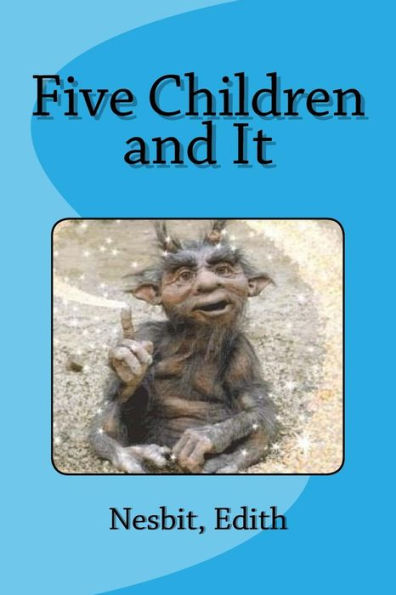 Five Children and It - 9781978480087