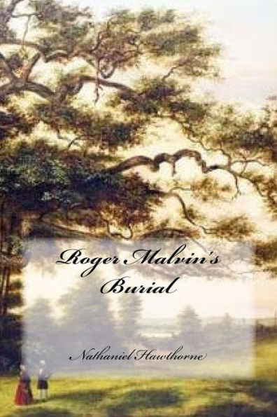 Roger Malvin's Burial - 9781978489646