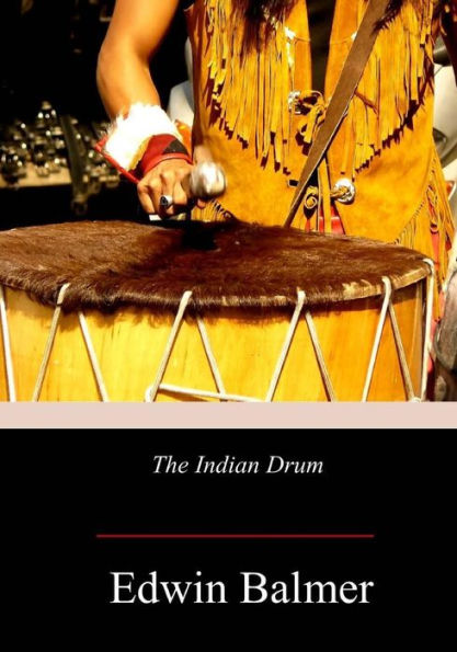 The Indian Drum - 9781979006668