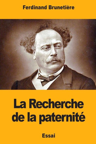 La Recherche de la paternite (French Edition)