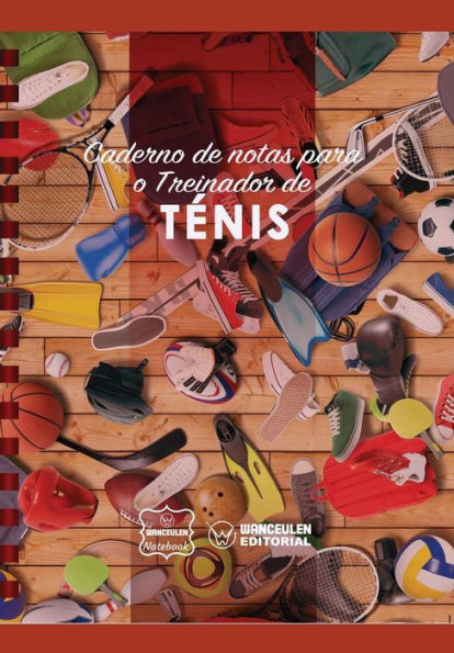 Caderno de notas para o Treinador de Ténis (Portuguese Edition)