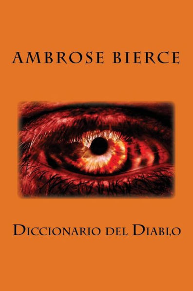 Diccionario del Diablo (Spanish Edition) - 9781979038638