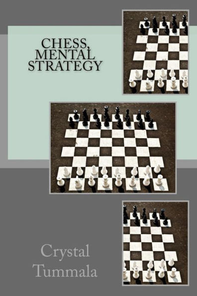 Ajedrez, Estrategia Mental