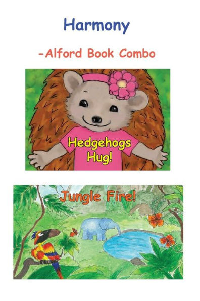Harmony -6X9 BW: Hedgehogs Hug and Jungle Fire