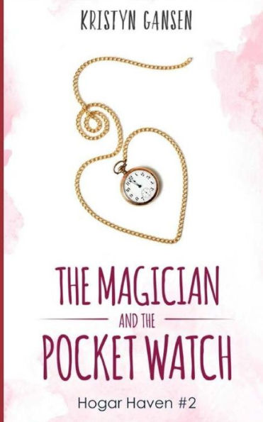The Magician And The Pocket Watch