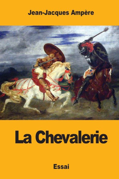 La Chevalerie (French Edition) - 9781979050814